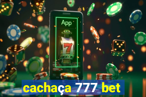 cachaça 777 bet